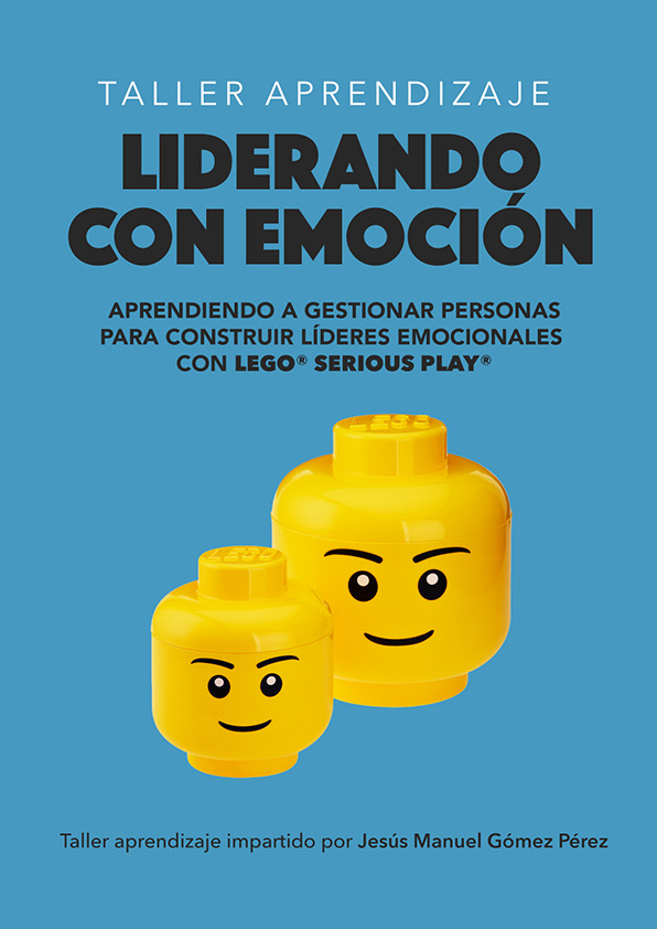 Taller Aprendizaje Lego Serious Play_Jesus Manuel Gomez Perez_Liderando con emoción